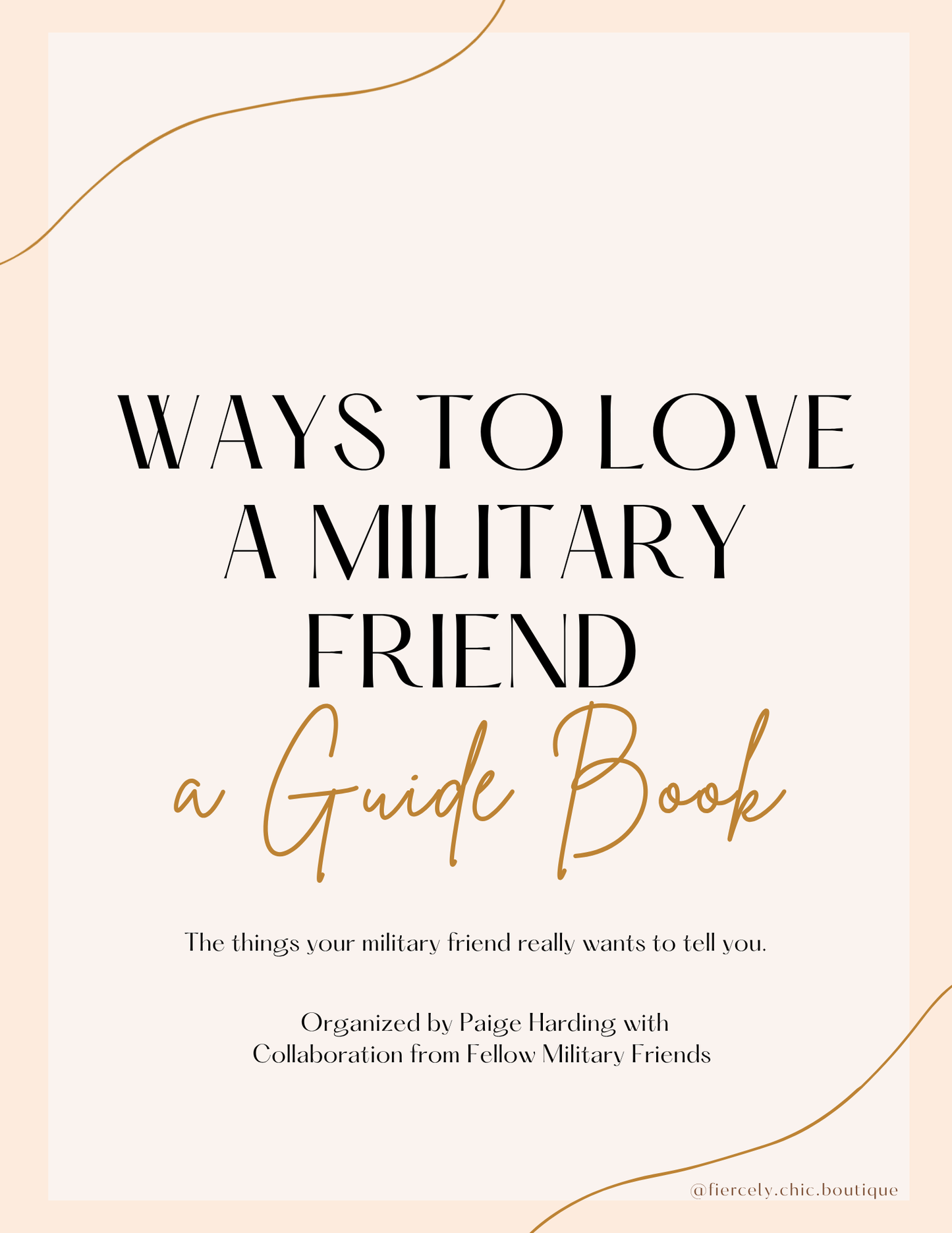 Ways To Love a Military Friend Guidebook