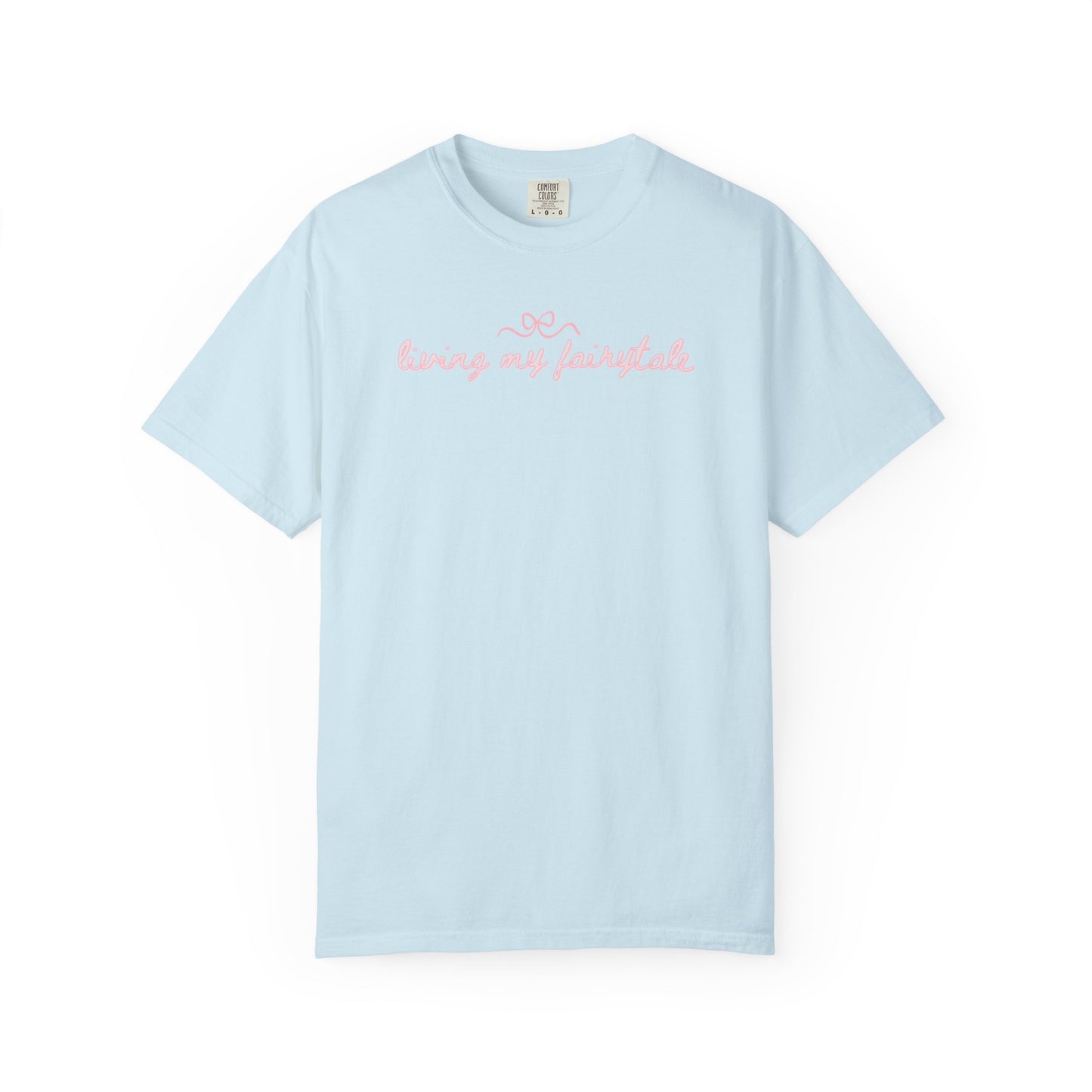 "living my fairytale" on light blue 